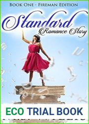 Standard Romance Story: Fireman Edition (Standard Romance Story, #1)