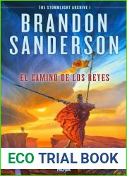 El camino de los reyes (El archivo de las tormentas, #1)