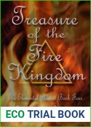 Treasure of the Fire Kingdom (Elemental Phases, #4)