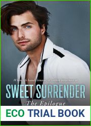 Sweet Surrender: The Epilogue (The Bitter Rival #2)