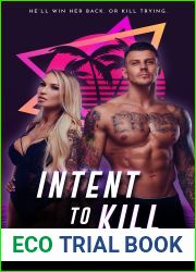 Intent to Kill