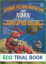 Lucky Starr and the Pirates of the Asteroids (Lucky Starr, #2)