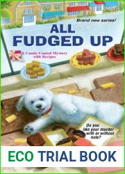 All Fudged Up (Candy-Coated, #1)