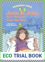 Junie B. Jones Has a Monster Under Her Bed (Junie B. Jones, #8)