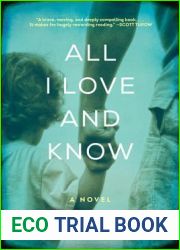 All I Love and Know