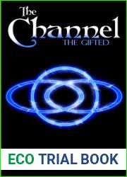 The Channel (The Gifted, #2)