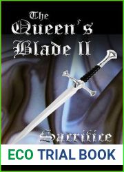 Sacrifice (The Queen|s Blade, #2)