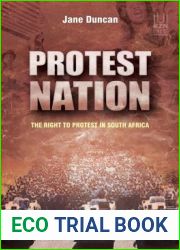 Protest Nation: The Right to Protest in South Africa