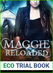 Maggie Reloaded (Maggie MacKay Magical Tracker #7)