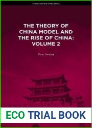 The Theory of China Model and the Rise of China: Volume 2 (Studies on New China Series)