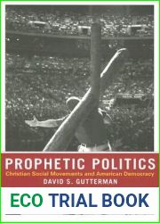 Prophetic Politics: Christian Social Movements and American Democracy
