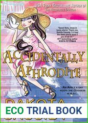 Accidentally Aphrodite (Accidentals #1)