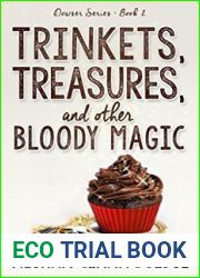Trinkets, Treasures, and Other Bloody Magic (The Dowser, #2)