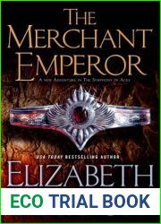 The Merchant Emperor (Symphony of Ages, #7)