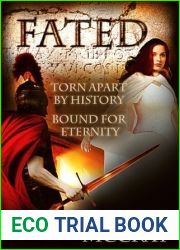Fated: Torn Apart by History, Bound for Eternity