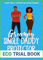 Grumpy Single Daddy Protector