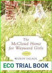 The McCloud Home for Wayward Girls