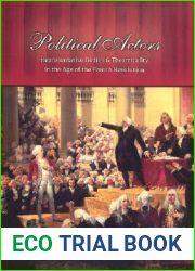 Political Actors: Representative Bodies and Theatricality in the Age of the French Revolution
