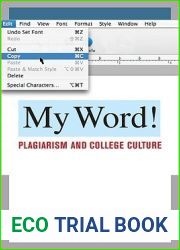My Word!: Plagiarism and College Culture