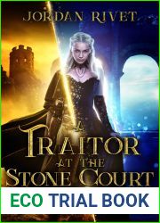 A Traitor at the Stone Court (Empire of Talents, #3)