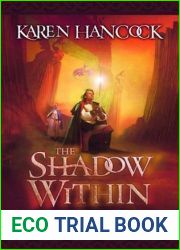 The Shadow Within (Legends of the Guardian-King, #2)