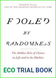 Fooled by Randomness: The Hidden Role of Chance in Life and in the Markets (Incerto)