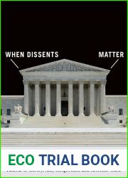 When Dissents Matter: Judicial Dialogue through US Supreme Court Opinions (Constitutionalism and Democracy)