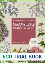 The Kew Gardener|s Guide to Growing Perennials (Kew Experts)