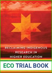 Reclaiming Indigenous Research in Higher Education