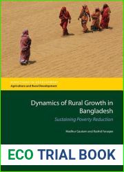 Dynamics of Rural Growth in Bangladesh: Sustaining Poverty Reduction (Directions in Development - Agriculture and Rural Development)