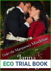 Under the Marquess|s Mistletoe: (An Enemies to Lovers Holiday Romance)
