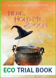 Here… Hold My Broom