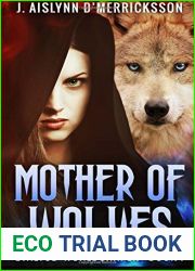 Mother of Wolves (Evalyce Worldshaper, #1)
