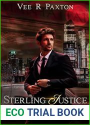 Sterling Justice-Motion to Strike (Sterling Chains prequel): A Steamy Romantic Urban Fantasy Suspense Novel