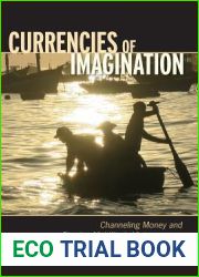 Currencies of Imagination: Channeling Money and Chasing Mobility in Vietnam