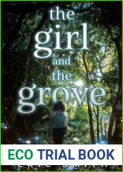 The Girl and the Grove