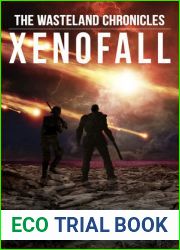 Xenofall (The Wasteland Chronicles, #7)