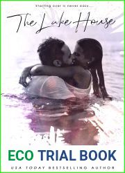 The Lake House (Silver Mist Escapes #1)