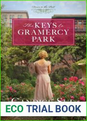 The Keys to Gramercy Park (Doors to the Past)