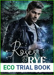 Roses and Rye (Toil and Trouble #3)