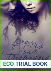 Forgive Us Our Trespasses (Redemption, #1)