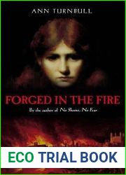 Forged in the Fire