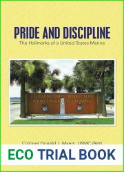 Pride and Discipline: The Hallmarks of a United States Marine