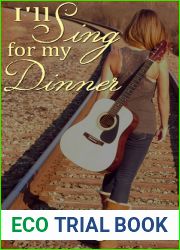 I|ll Sing for my Dinner