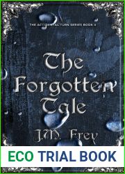 The Forgotten Tale (The Accidental Turn, #2)