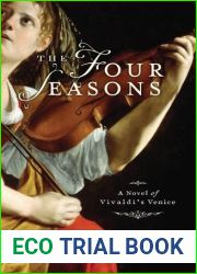 The Four Seasons: A Novel of Vivaldi|s Venice
