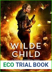 Wilde Child (Immortal Vegas, #8)