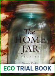 The Home Jar: Stories (Switchgrass Books)