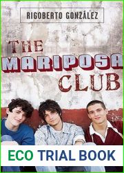 The Mariposa Club