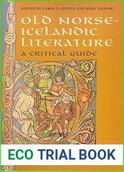 Old Norse-Icelandic Literature: A Critical Guide (MART: The Medieval Academy Reprints for Teaching)